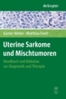 Image for Uterine Sarkome und Mischtumoren