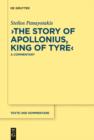 Image for The story of Apollonius, king of Tyre: a commentary
