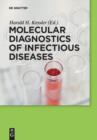 Image for Molecular Diagnostics of Infectious Diseases