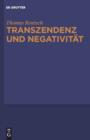 Image for Transzendenz und Negativitat: Religionsphilosophische und asthetische Studien