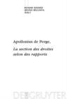 Image for Apollonius de  Perge, La section des droites selon des rapports: Commentaire historique et mathematique, edition et traduction du texte arabe