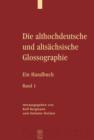 Image for Die althochdeutsche und altsachsische Glossographie: Ein Handbuch