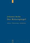 Image for Der Ritterspiegel: Herausgegeben, ubersetzt und kommentiert