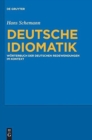 Image for Deutsche Idiomatik : Woerterbuch Der Deutschen Redewendungen Im Kontext