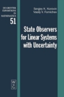 Image for State Observers for Linear Systems with Uncertainty