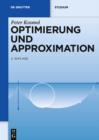 Image for Optimierung und Approximation