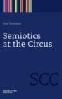 Image for Semiotics at the Circus : 3
