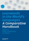 Image for Loanwords in the World&#39;s Languages: A Comparative Handbook