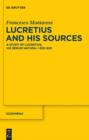 Image for Lucretius and His Sources: A Study of Lucretius, &quot;De rerum natura&quot; I 635-920 : 12
