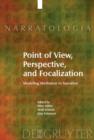 Image for Point of view, perspective, and focalization: modeling mediation in narrative