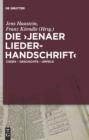 Image for Die &#39;Jenaer Liederhandschrift&#39;: Codex - Geschichte - Umfeld