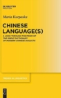 Image for Chinese Language(s) : A Look through the Prism of The Great Dictionary of Modern Chinese Dialects
