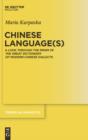 Image for Chinese Language(s): A Look through the Prism of The Great Dictionary of Modern Chinese Dialects