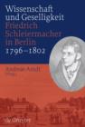 Image for Wissenschaft und Geselligkeit: Friedrich Schleiermacher in Berlin 1796-1802