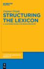 Image for Structuring the lexicon: a clustered model for near-synonymy