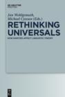 Image for Rethinking Universals: How Rarities Affect Linguistic Theory