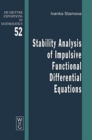 Image for Stability Analysis of Impulsive Functional Differential Equations