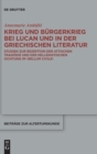 Image for Krieg Und Burgerkrieg Bei Lucan Und in Der Griechischen Literatur