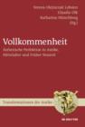 Image for Vollkommenheit: Asthetische Perfektion in Antike, Mittelalter und Fruher Neuzeit