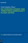 Image for Militarsiedlungen und Territorialherrschaft in der Antike