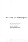 Image for Historia archaeologica: Festschrift fur Heiko Steuer zum 70. Geburtstag