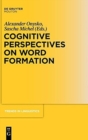 Image for Cognitive Perspectives on Word Formation
