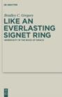 Image for Like an Everlasting Signet Ring: Generosity in the Book of Sirach