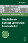 Image for Geschichte der Berliner Universitats-Frauenkliniken