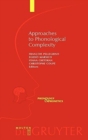 Image for Approaches to Phonological Complexity