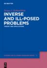 Image for Inverse and Ill-posed Problems: Theory and Applications