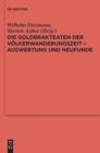 Image for Die Goldbrakteaten Der V?lkerwanderungszeit - Auswertung Und Neufunde