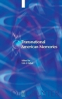 Image for Transnational American Memories