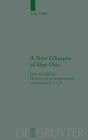 Image for A New Glimpse of Day One : Intertextuality, History of Interpretation, and Genesis 1.1-5