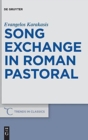 Image for Song Exchange in Roman Pastoral