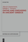 Image for Oaths and swearing in ancient Greece : Band 307