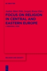 Image for Focus on religion in Central and Eastern Europe: a regional view : Volume 68