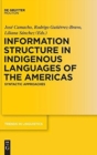 Image for Information Structure in Indigenous Languages of the Americas