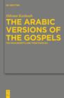 Image for The Arabic Versions of the Gospels: The Manuscripts and their Families