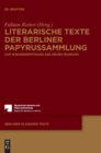 Image for Literarische Texte der Berliner Papyrussammlung