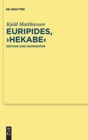 Image for Euripides, &quot;Hekabe&quot; : Edition und Kommentar