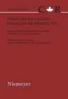Image for Francais du Canada - Francais de France VIII : Actes du huitieme Colloque international de Treves, du 12 au 15 avril 2007