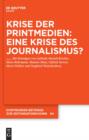 Image for Krise der Printmedien: Eine Krise des Journalismus?
