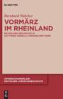 Image for Vormarz im Rheinland: Nation und Geschichte in Gottfried Kinkels literarischem Werk