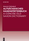 Image for Altsachsisches Handworterbuch / A Concise Old Saxon Dictionary