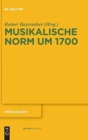 Image for Musikalische Norm um 1700