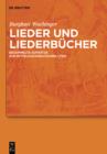 Image for Lieder und Liederbucher: Gesammelte Aufsatze zur mittelhochdeutschen Lyrik