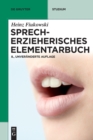 Image for Sprecherzieherisches Elementarbuch