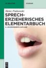 Image for Sprecherzieherisches Elementarbuch
