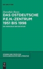 Image for Das ostdeutsche P.E.N.-Zentrum 1951 bis 1998