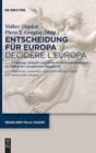 Image for Entscheidung f?r Europa - Decidere l&#39;Europa